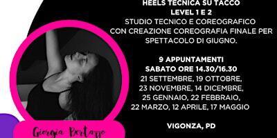 TRAINING MENSILE HEELS CON GIORGIA BERTAZZO | Via Paolo VI Papa, 16