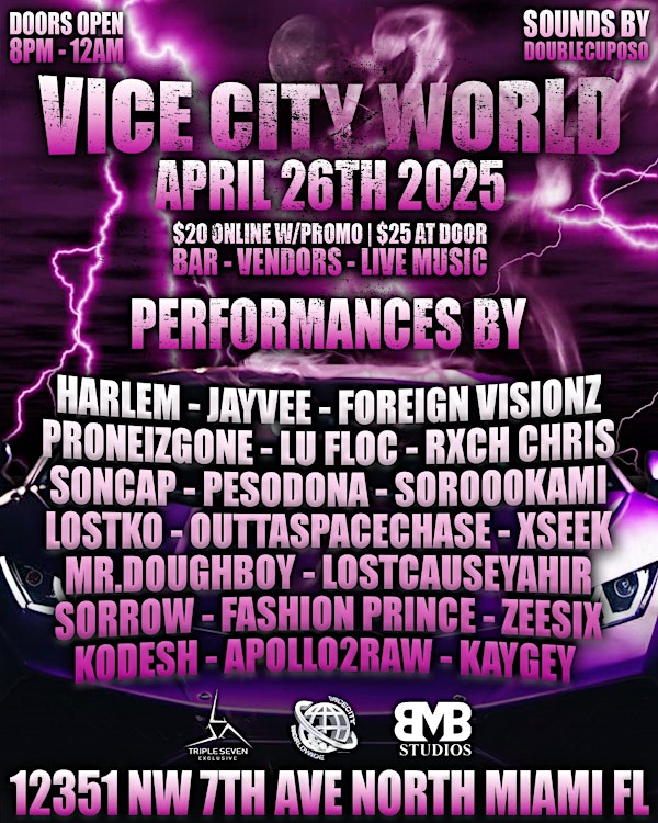 VICE CITY WORLD APRIL 2025 | 12351 NW 7th Ave
