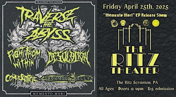 Traverse the Abyss:  Memento Mori EP Release Show | 222 Wyoming Ave