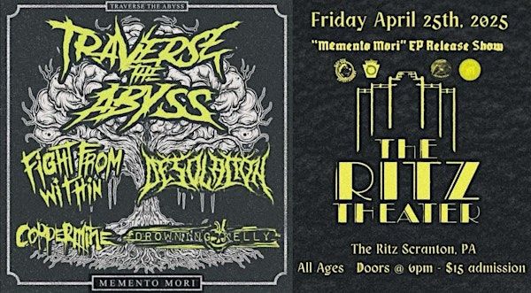 Traverse the Abyss:  Memento Mori EP Release Show | 222 Wyoming Ave