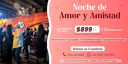 Noche de Amor y Amistad | Rosarito Beach Hotel