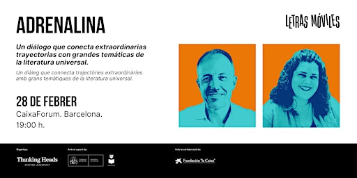Letras Móviles. Adrenalina. | CaixaForum Barcelona