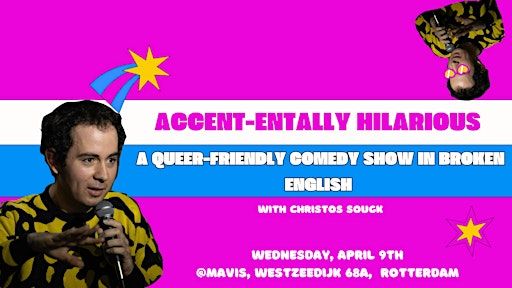 Accent-entally Hilarious: A Queer-Friendly Comedy Show in English | Mavis
