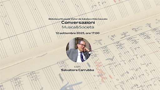 Conversazioni: Musica&Società | Casa Museo Polli Stoppani