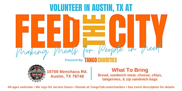 Feed The City Austin: Making Meals for People In Need | South Austin Beer Garden