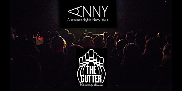 Animation Nights New York (ANNY) at The Gutter Spare Room! | The Gutter