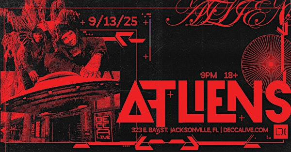 ATLIENS at Decca Live  | Sat 9.13.25 | Decca Live