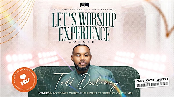 Let's worship experience | Glad Tidings Church