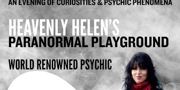 Heavenly Helens  Paranormal playground | Top Of The World & Social