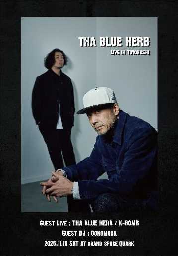 THA BLUE HERB Live in Toyohashiのチケット(愛知県・2025/11/15(土