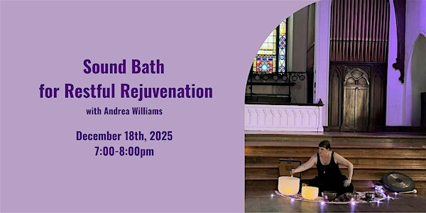 Sound Bath for Restful Rejuvenation | Mt. Ida Preservation Hall