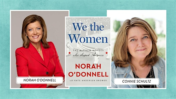 CBS Journalist Norah O'Donnell in Conversation with Connie Schultz! | Columbus College of Art & Design, Canzani Auditorium