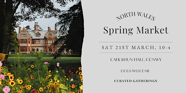 North Wales Spring Market | Caer Rhun Hall Hotel