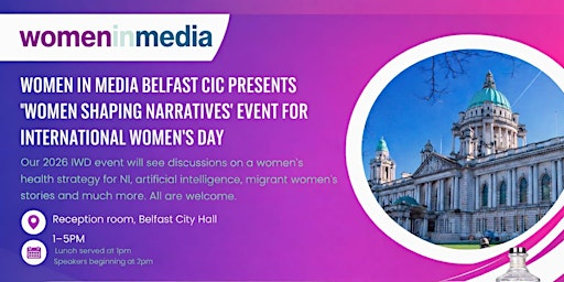 Women Shaping Narratives - International Women's Day 2026 | Belfast City Hall