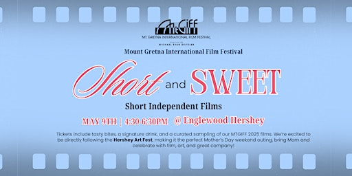 Mount Gretna International Film Festival: Short & Sweet Film Screening | Englewood Hershey