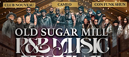 Old Sugar Mill R&B  Music Festival | Old Sugar Mill