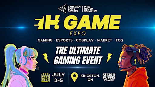 Eh! Game Expo 2026: Kingston Gaming Festival | July 3–5 | Slush Puppie Place