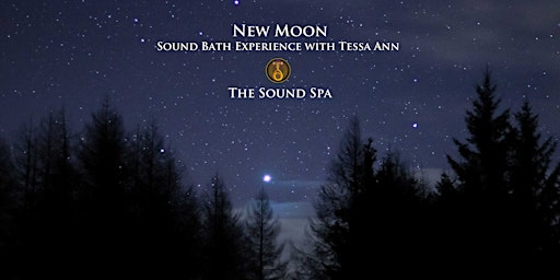 New Moon Sound Experience @ The Sound Spa | The Sound Spa