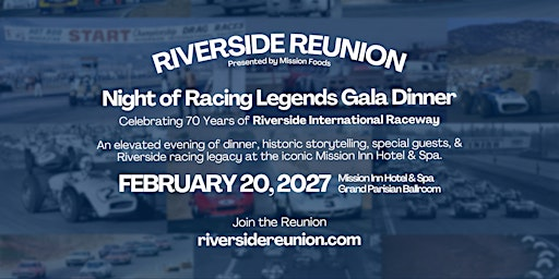Riverside Reunion Night of Racing Legends Gala Dinner | Mission Inn Hotel & Spa  | Grand Parisian Ballroom