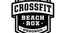 CrossFit Beach Box (Redondo Beach) | CrossFit Beach Box