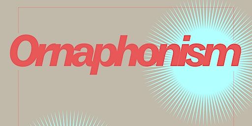 Ornaphonism Performance Series | Governors Island