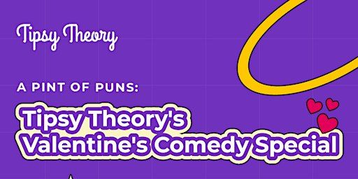 A Pint of Puns: Tipsy Theory's Valentine's Comedy Special | Taps Brewhouse, Queen Street, Niagara Falls, ON, Canada