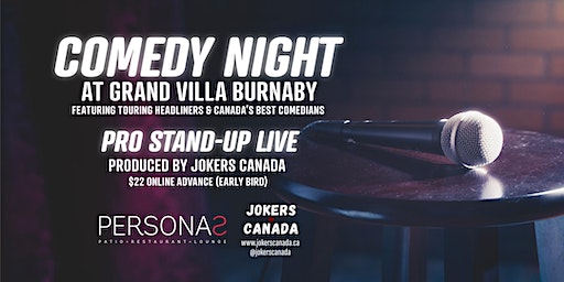 Grand Villa Comedy Night (Produced By Jokers Canada) | Grand Villa Casino Hotel & Conference Centre