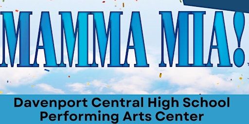 Mamma Mia! | Central High School