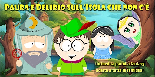 PAURA E DELIRO SULL'ISOLA CHE NON C'È | Parrocchia Madonna del Carmine