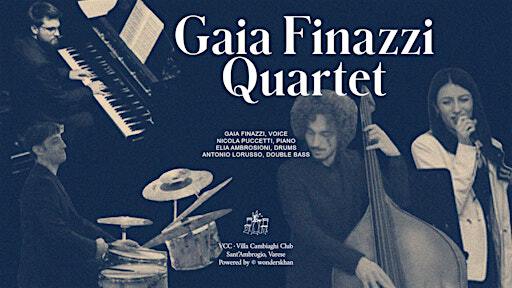 Gaia Finazzi Quartet at VCC | Via Bicocca, 48