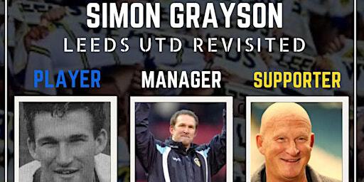 An evening with Simon Grayson. Leeds Utd manager, player & supporter! | Headingley Golf Club