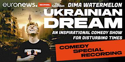 Ukrainian Dream: Stand-Up Comedy Show | Netflix Special Recording | Hotel Continental - Art Space in Exile