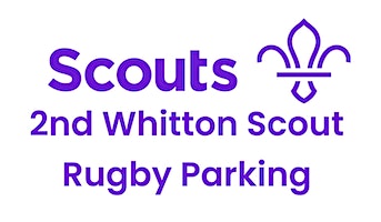 Twickenham Rugby Parking Allianz Stadium 14 June Gallagher Premiership | 2nd Whitton Scout Group HQ