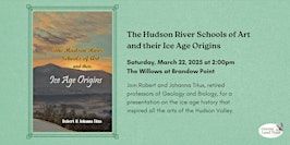 The Hudson River Schools of Art and their Ice Age Origins | The Willows at Brandow Point