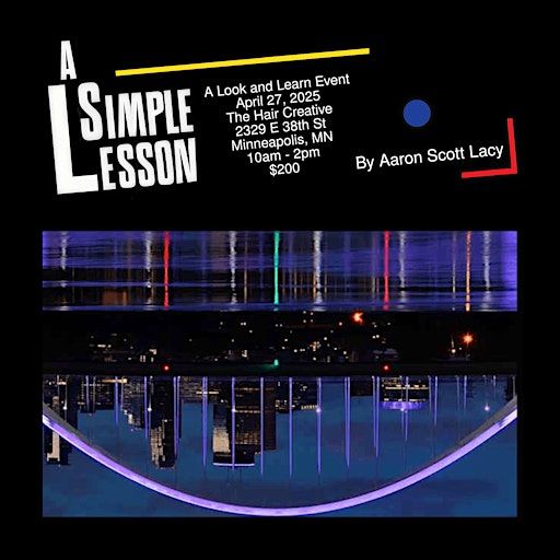 Look 'n Learn with Aaron Scott Lacy | The Hair Creative