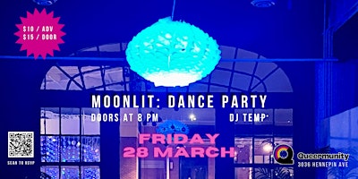 Moonlit: A Dance Party | 3036 Hennepin Ave