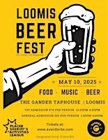 Loomis Beer Fest 5/10/25 | Gander Taphouse, Taylor Road, Loomis, CA, USA