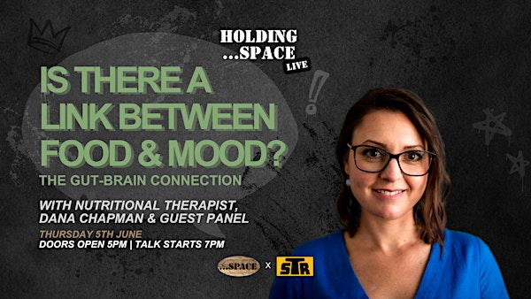 Is There A Link Between Food & Mood? - Holding …SPACE Live | Society LTD