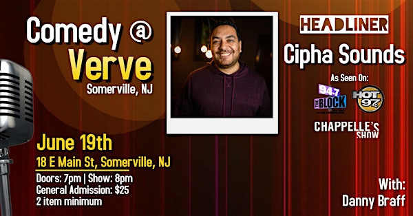 Comedy at Verve w/ Cipha Sounds | Verve Restaurant