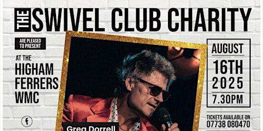 Greg Dorrell as ROD STEWART including Bill Burtons Disco | Higham Ferrers Working Mens Club