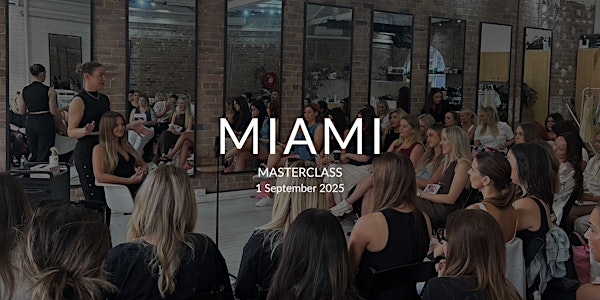 MIAMI | Kim Haberley takes Florida | Savanna Marie Salon
