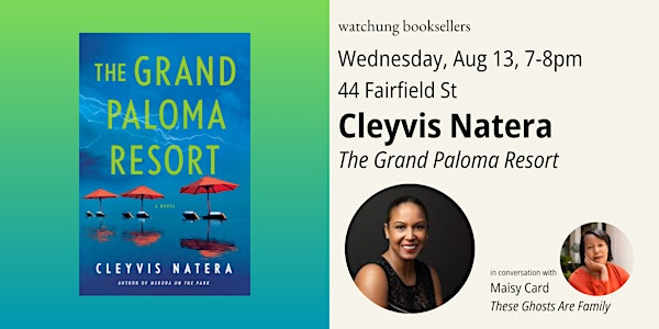 Cleyvis Natera, "The Grand Paloma Resort" | Watchung Booksellers/The Kids' Room