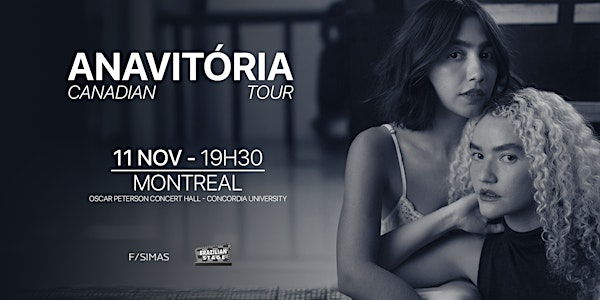 ANAVITÓRIA - MONTREAL, Canadá - Nov. 2025 | Oscar Peterson Concert Hall