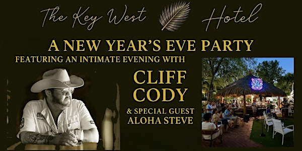 New Years Eve at The Bali Bar with Cliff Cody & guest Aloha Steve | The Key West Hotel