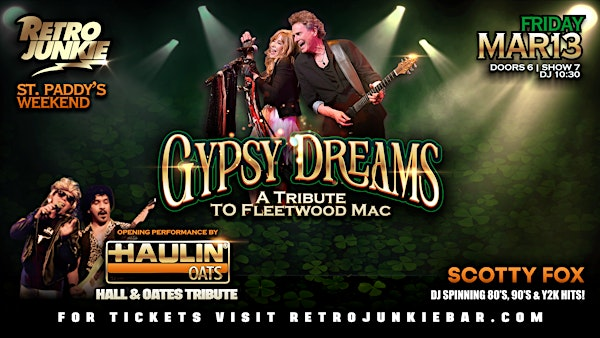GYPSY DREAMS (Fleetwood Mac Tribute) + HAULIN' OATS (Hall & Oats Tribute) | Retro Junkie