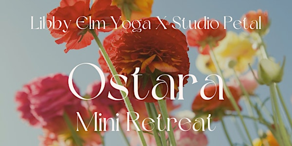 Ostara Mini Retreat | Bloom Yoga Bristol (Ashley Down)