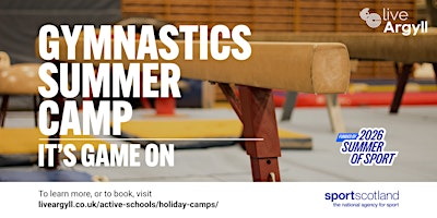 Cowal Gymnastics Camp (P1 - P7) 5th-7th Aug - 2026 Summer of Sport | Dunoon Grammar School