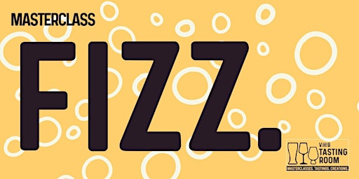 FIZZ TASTING | V and B Northampton