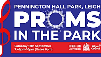 Proms in the Park; Pennington Hall Park, Leigh | Pennington Hall Park