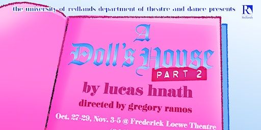 A Doll's House, Part 2 | Frederick Loewe Theatre, University of Redlands